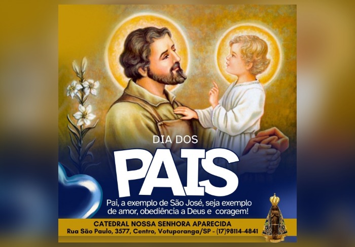 2° Domingo de Agosto - Dia dos Pais