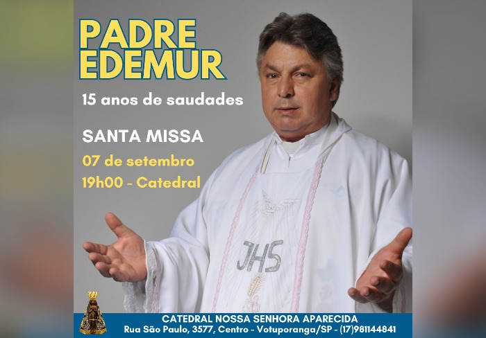 15 anos de falecimento do Padre Edemur